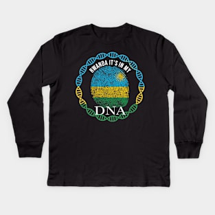 Rwanda Its In My DNA - Gift for Rwandan From Rwanda Kids Long Sleeve T-Shirt